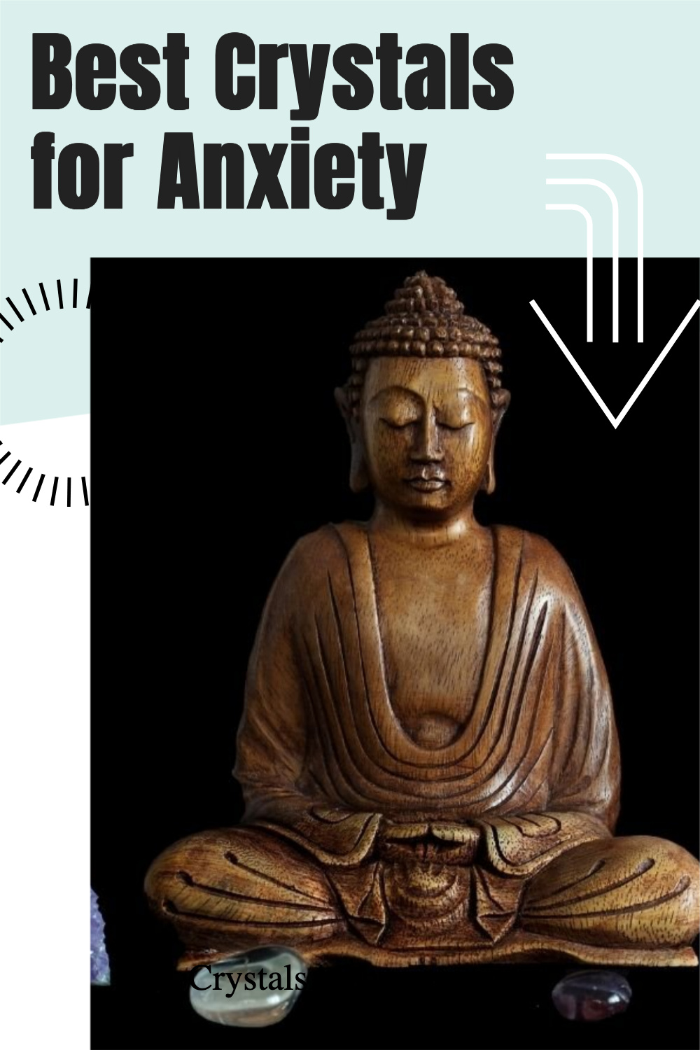 Crystals for Anxiety